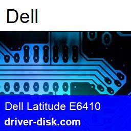 DELL Latitude E6410 Drivers Utility