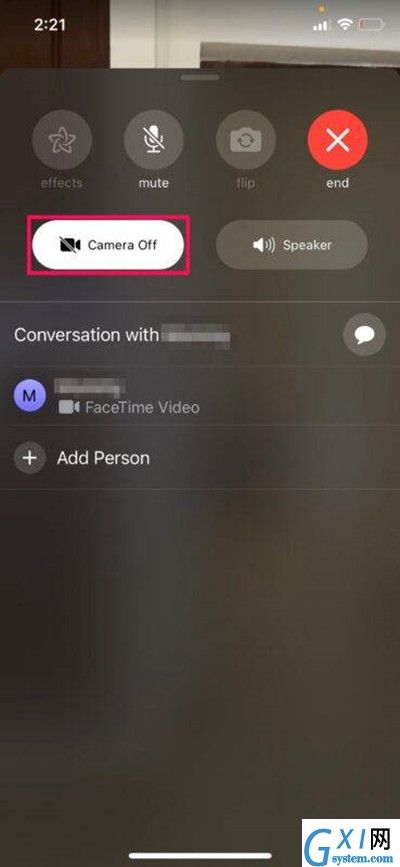 facetime如何关闭自己的摄像头?cetime关闭自己的摄像头步骤截图